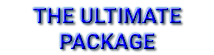 THE ULTIMATE PACKAGE